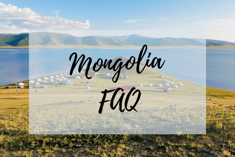 Mongolia FAQ - Travel to Mongolia